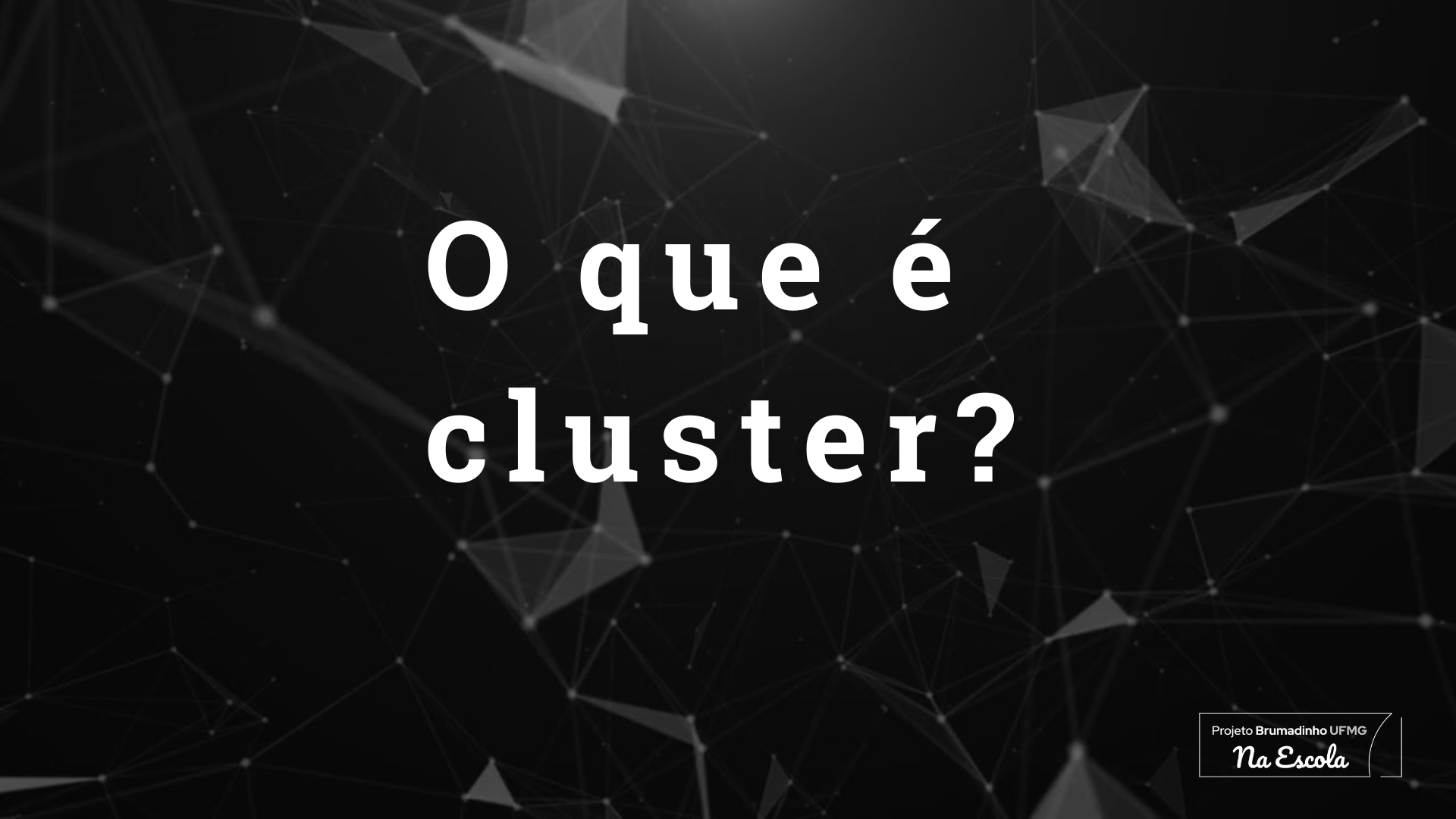 cluster